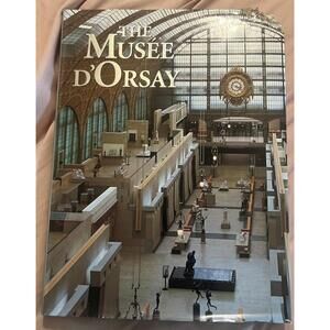 Musée D'Orsay by Alexandra Bonfante-Warren Hardcover Dust Jacket 2000 Vintage